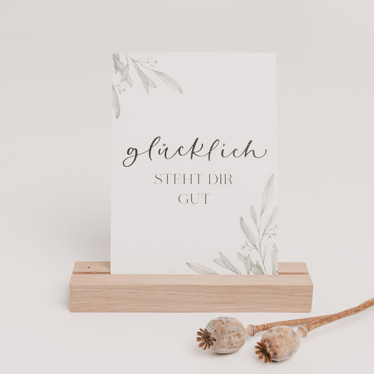 Postkarte "Glücklich steht dir gut"