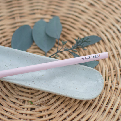 Bleistift "Du bist toll", hellrosa