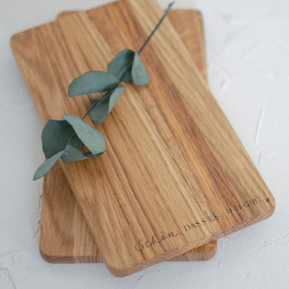 Holzbrett "Schön, dass es dich gibt", Eiche geölt