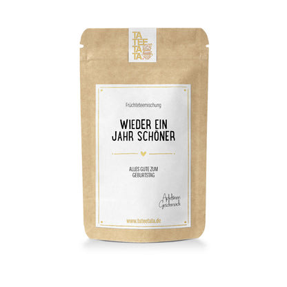Tee "Wieder ein Jahr schöner", M